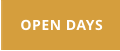 OPEN DAYS