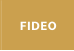 FIDEO