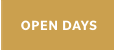 OPEN DAYS